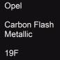 Preview: Opel, Carbon Flash Metallic, 19F.